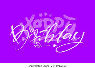 Happy birthday to you card. Hand drawn vector lettering. Greeting horizontal bright template.