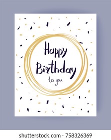 Happy Birthday to you congrats in round frame surrounded by colorful spots and doodles. Vector illustration with congratulation on light background