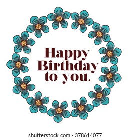 happy birthday to you design, vector illustration eps10 graphic 