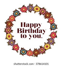 happy birthday to you design, vector illustration eps10 graphic 