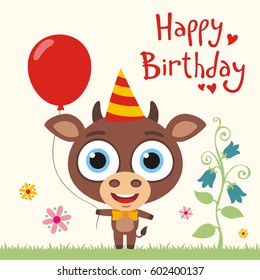 Happy birthday to you! Funny cow calf with red balloon. Greeting card.