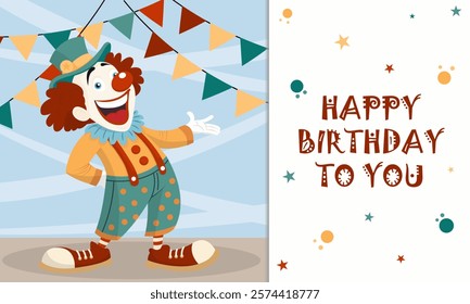 Happy birthday to you. Greeting card with happy smiling clown character. Greeting card or invitation template. Vector illustration