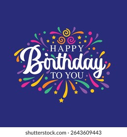 happy birthday to you for greeting card, gift card
