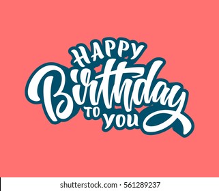 Happy birthday to you lettering banner. Vector illustration