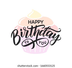 Happy Birthday to you lettering typography poster. Festive hand sketched text with rainbow birthday cake background. Happy bithday as a greting card and invitation. Vector illustration EPS 10