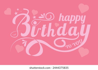 Happy Birthday to you lettering typography poster. Festive hand sketched vector format 