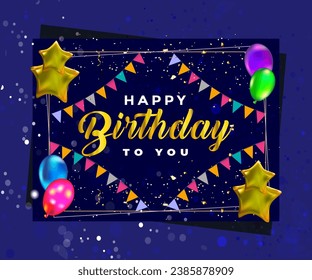 Happy birthday to you text with balloon and confetti decoration element for birth day celebration greeting card design. Vector illustration