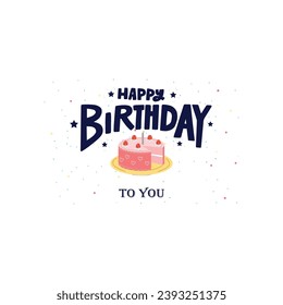 Happy birthday to you text with balloon and confetti decoration element for birth day celebration greeting card design. Vector illustration