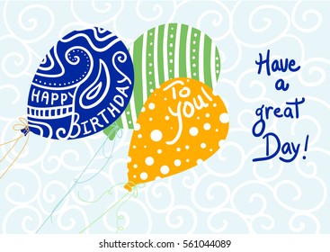 Happy Birthday to you vector design with blue green and orange balloons with hand drawn typography stripes and dotted pattern on lacy pastel blue and white curl background