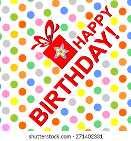 Happy birthday to you! Vintage Happy Birthday Typographical Background. Vector Illustration