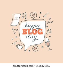 Happy Blog day vector lettering. Greeting card with phrase Happy Blog day. Nice colors combined with different icons. Concept poster for social networks, advertising, banner.