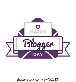 Happy Blogger day emblem isolated vector illustration on white background. 14 june world social media holiday event label, greeting card decoration graphic element