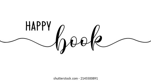 Happy Book - continuous one line calligraphy with white background