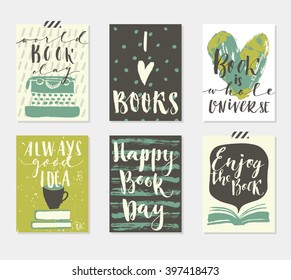 Happy Book Day's 6 Cards Collection. Set of  card templates for those who love books. Vector illustration. Template for Greeting Scrapbooking, Congratulations, Invitations, Tags.