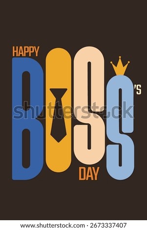 Happy Bosses Day flat poster minimalistic vector illustration.
