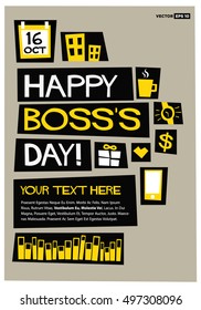 Happy Boss's Day - 16 October (Art in Flat Style Vector Illustration Poster/Card Design)