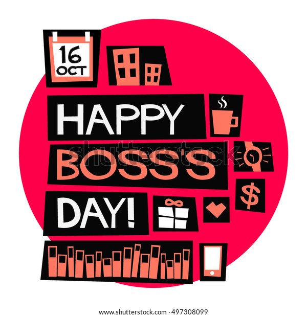 Happy Bosss Day 16 October Art Stock Vector (Royalty Free) 497308099
