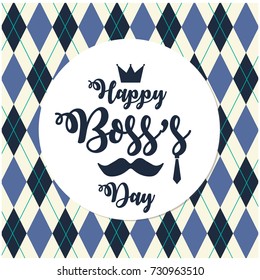 Happy Boss's day card or background.