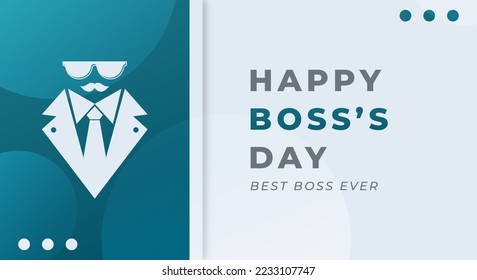 Happy Boss Day Celebration Vector Design Illustration. Plantilla para fondo, cartel, cartel, publicidad, tarjeta de felicitación o elemento de diseño impreso