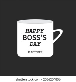 Happy boss's day quote. Hand drawn vector logotype with lettering typography and cup of cappuccion on black background. Illustration with slogan for print, banner, flyer, poster, sticker