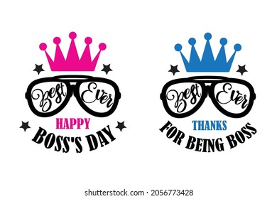 Happy Boss's day, Thankd for being  the best boss ever, Silhouette Printable Clipart, Vector illustration. 