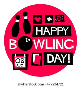 Happy Bowling Day - 8th Aug (Flat Style Vector Illustration Quote Poster Design)