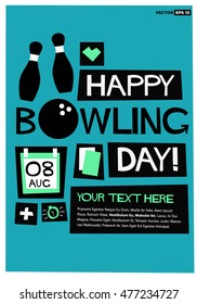 Happy Bowling Day - 8th Aug (Flat Style Vector Illustration Quote Poster Design) Event Invitation with Venue and Time Details