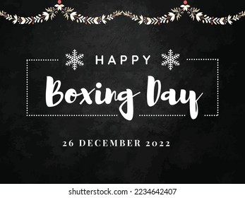 Happy Boxing Day With Old black background