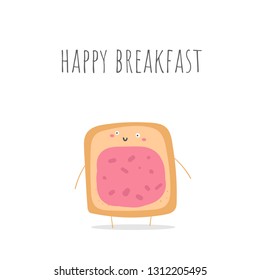 Happy breakfast card, postcard, banner with loaf of bread with strawberry jam. Bread cute character