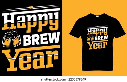 Happy brew year T-Shirt design