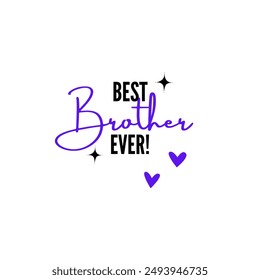 Happy Brother Day Lettering style. Holiday concept. Template for background, Web banner, card, poster