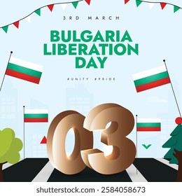 Happy Bulgaria Liberation Day 3 March 2025. Bulgaria Liberation celebration poster with large numbers 03 in 3D style with the Bulgarian flag. Vector Illustration.