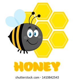 Happy Bumble Bee Cartoon Character Flying In Front Of A Honeycombs With Text. Vector Illustration Flat Isolated On Transparent Background