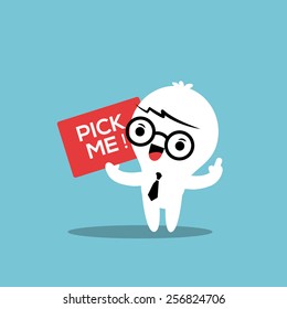Happy Business man with pick me sign board pointing up cartoon illustration