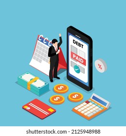 Happy businessman just paid his debt online isometric 3d flat vector illustration concept for banner, website, landing page, ads, flyer template, etc