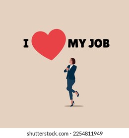 Happy businesswoman jumping while going to office with the phrase I love my job. Positive attitude for career success. Flat vector illustration.