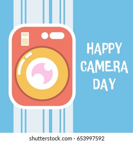 Happy Camera Day Vector Illustration. Suitable for poster, banner, campaign, and greeting card
