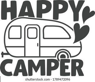 Happy camper | Camping quote