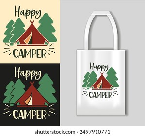 Happy Camper - Camping Quotes Design t-shirt, Adventure Vector EPS Editable Files. Camping concept with tote bag mockup