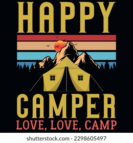 Happy camper graphics tshirt design 