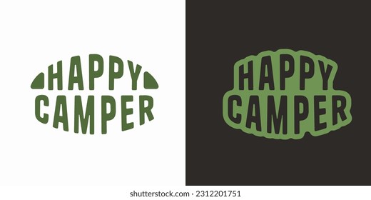 Happy camper hand lettering for camping shirt. Summer print for tourist.