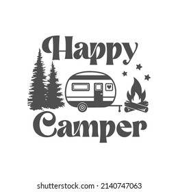 Happy Camper Inspirational Quote Vector Isolated Stock Vector (Royalty ...