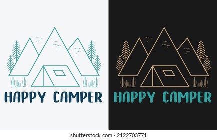 Happy Camper Svg, quote lettering illustration vector, Typography