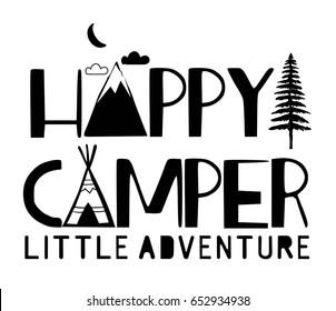 Happy Camper Typography Vector For Print Design Or Other Uses.