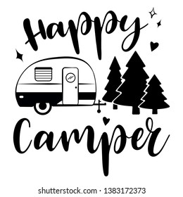 Happy Camper Vector Download.  Mobile Recreation. Happy Camper Trailer In Sketch Silhouette Style.