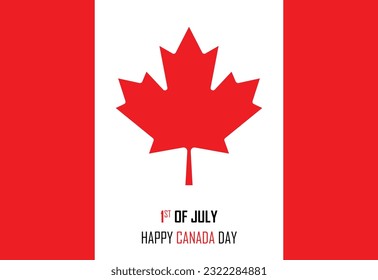 Happy Canada Day 1st of July flyer. Celebrate of official country founding day. Congratulation template with realistic canadian flag and maple leaf. National patriotic holiday illustration