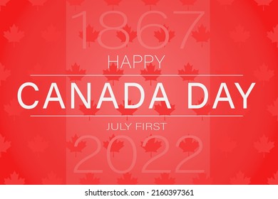Herzlichen Glückwunsch Canada Tag 2022 . Juli 1867. Banner auf rotem Hintergrund mit Ahornblättern von Canada