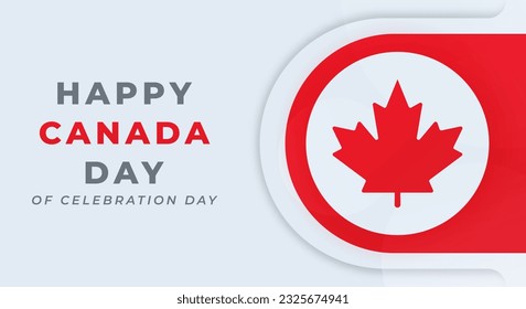 Happy Canada Day Celebration Vector Design Illustration for Background, Poster, Banner, Advertising, Greeting Card