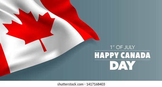 Happy Canada day greeting card, banner with template text vector illustration. Canadian memorial holiday 1st of July design element with  flag with stripes and maple leaf 