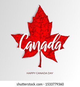 Happy Canada Day greeting card. Canadian holiday grunge vector illustration  with hand drawn calligraphy lettering and watercolor Canada nation symbol - red maple leaf on white background